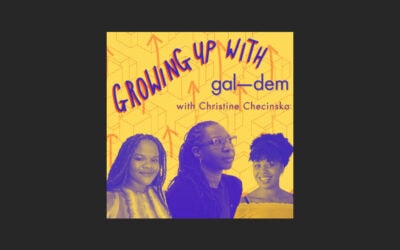 Growing up with Gal-Dem Podcast